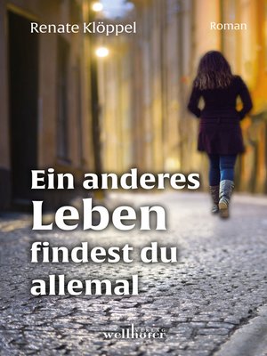 cover image of Ein anderes Leben findest du allemal